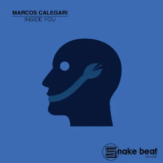 Inside You - EP by Marcos Calegari