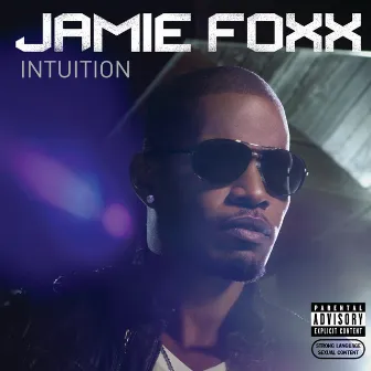 Intuition by Jamie Foxx