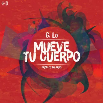 Mueve Tu Cuerpo by 74GLo