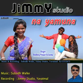 Na Yamuna (Gondi Song) by Subodh Walke