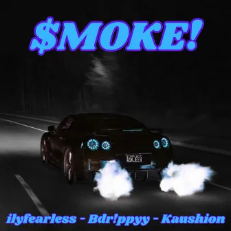 $moke! by ilyfearless