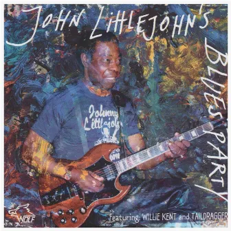 John Littlejohn's Blues Party by Tail Dragger