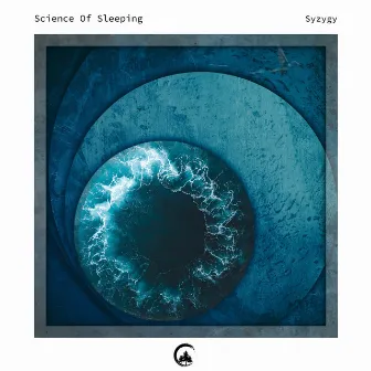 Syzygy by Science Of Sleeping