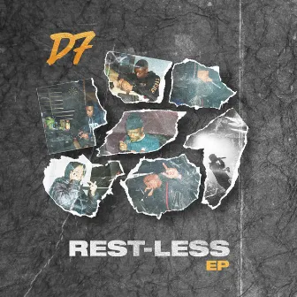 REST-LESS by D7