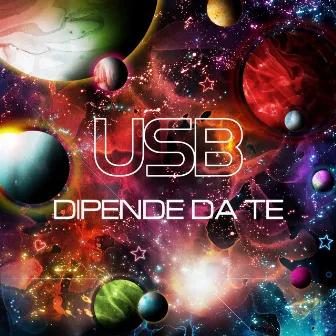 Dipende da te by USB