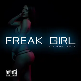 Freak Girl by Baby 9