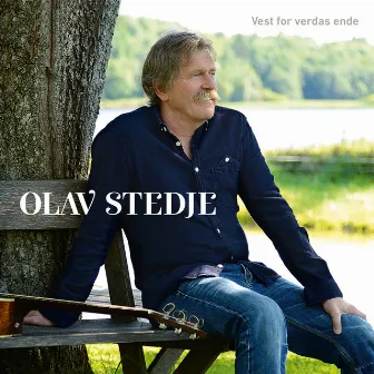 Vest for verdas ende by Olav Stedje