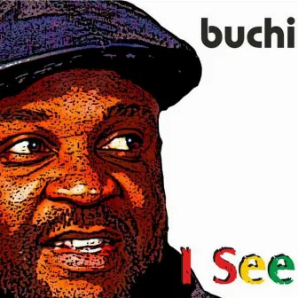 I See by Buchi