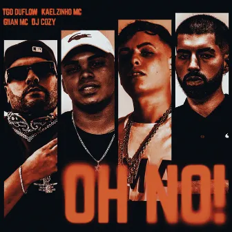 Oh No by Tgo Duflow