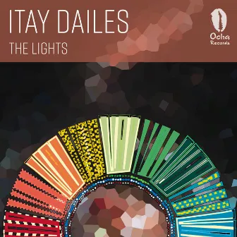 The Lights by Itay Dailes