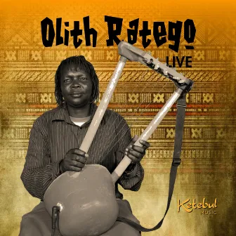 Olith Ratego Live by Olith Ratego