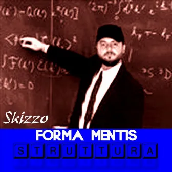 Forma Mentis by Skizzo