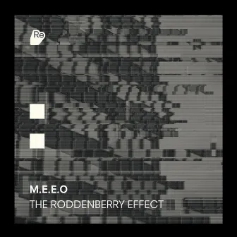 The Roddenberry Effect by M.E.E.O