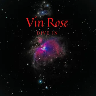 Dive In (Extended Version) by Vin Rose