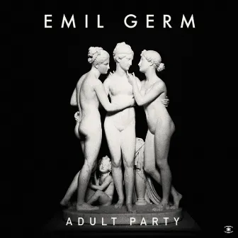 Adult Party by Emil Germ