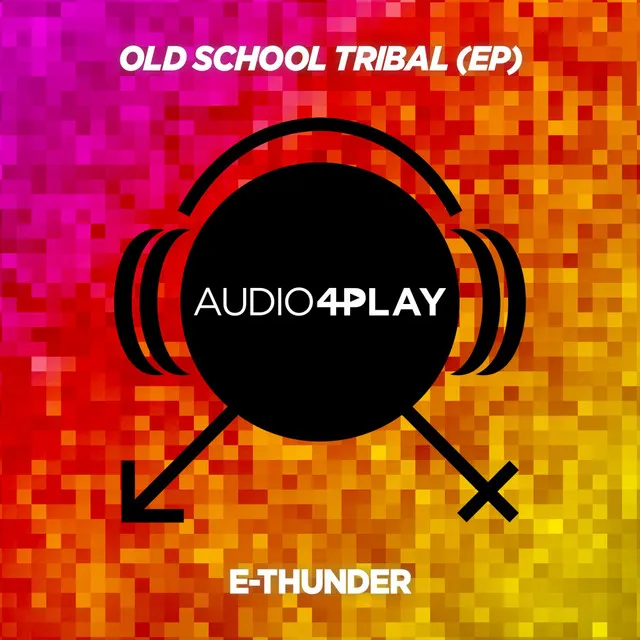 Old School Tribal EP