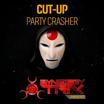 Party Crasher by Cut-Up