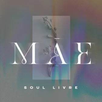 Mãe by Soul Livre