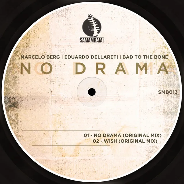 No Drama - Original Mix