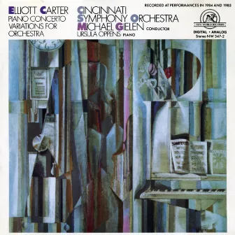 Elliott Carter: Piano Concerto/Variations for Orchestra by Ursula Oppens