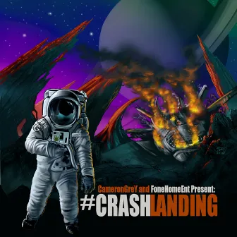 #CrashLanding by Cameron Grey