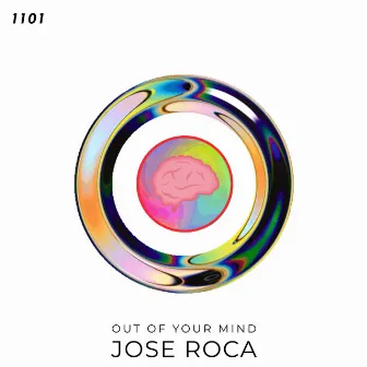 Out of Your Mind by Jose Roca