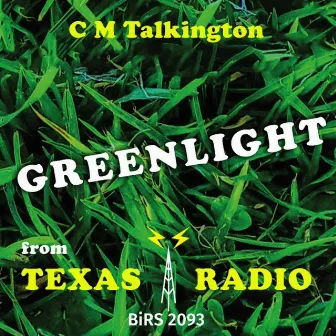 Greenlight by C.M. Talkington