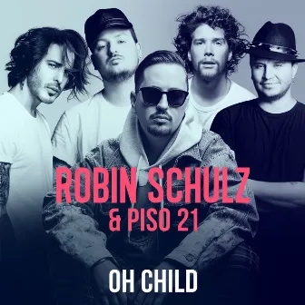 Oh Child by Piso 21