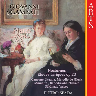 Sgambati: Complete Piano Works - Vol. 2 by Pietro Spada