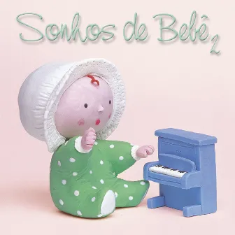 Sonhos de Bebê, Vol. 2 by Marcus Viana