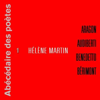 Abécédaire des poètes 1 by Helene Martin