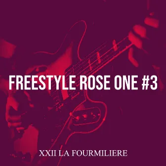 Freestyle Rose One 3 by XXII LA FOURMILIERE