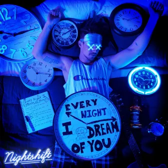 Every Night I Dream of You by Nightshift