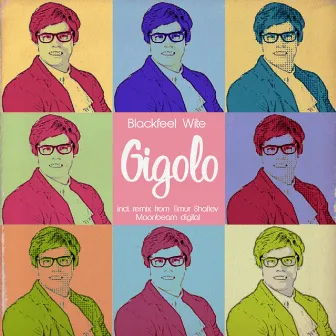 Gigolo by Blackfeel Wite