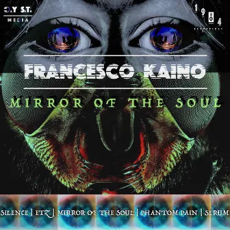 Mirror of the Soul by Francesco Kaino