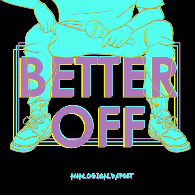 Better Off