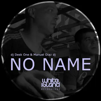 No Name by Manuel Diaz DJ