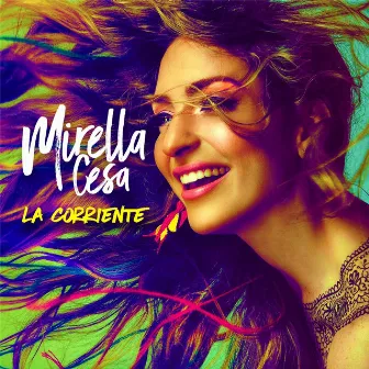 La Corriente by Mirella Cesa