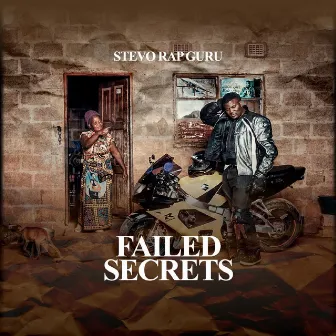 Failed Secrets by Stevo Rap Guru