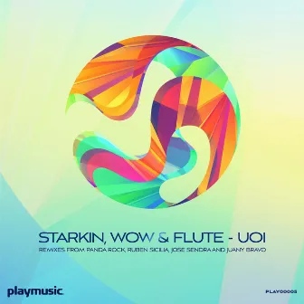 UOI by Wow & Flute