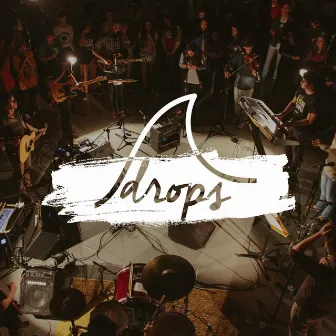 Drops (Ao Vivo) by Drops INA