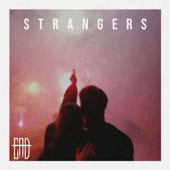 Strangers by Call It A Day