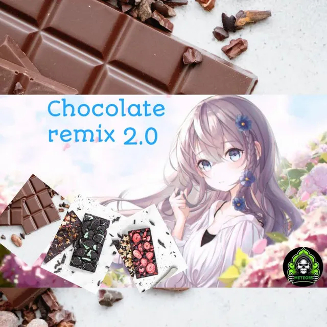 Chocolate - Remix