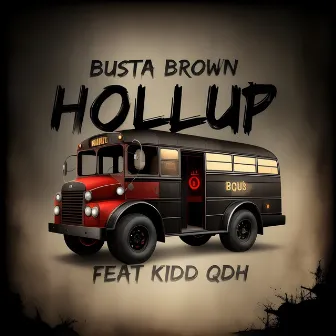 Hollup by Kidd QDH