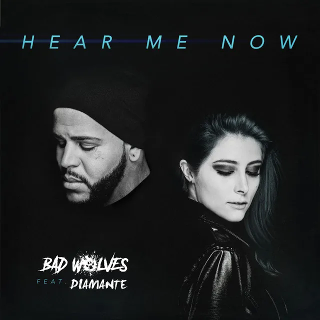 Hear Me Now (feat. Diamante)