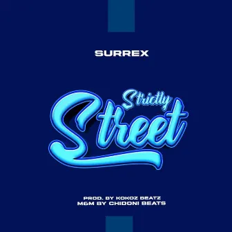 Strictly Street by Surrex