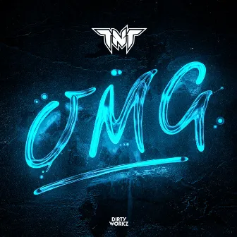 OMG by TNT