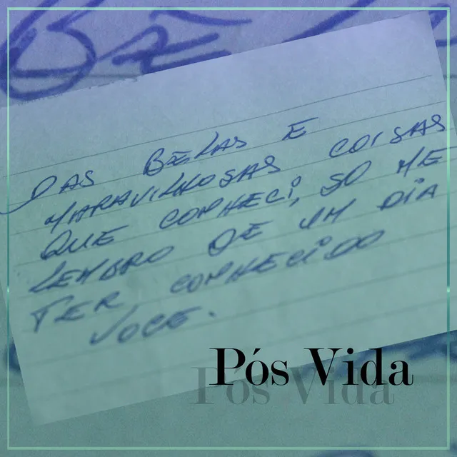 Pós Vida - Extended