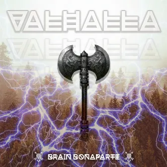 Valhalla by Brain Bonaparte