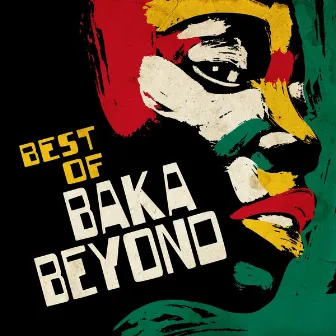 Best Of by Baka Beyond